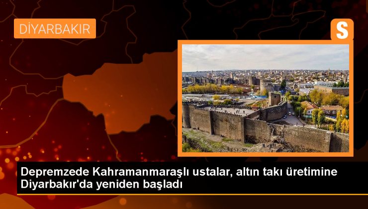 Kahramanmaraş’ta deprem sonrası zarar gören altın ustaları Diyarbakır’da üretime devam ediyor