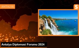 Antalya Diplomasi Forumu’nda Avrasya’da Yeni İşbirliği Dinamikleri Ele Alındı